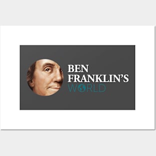 Ben Franklin's World T-shirt, dark colors Posters and Art